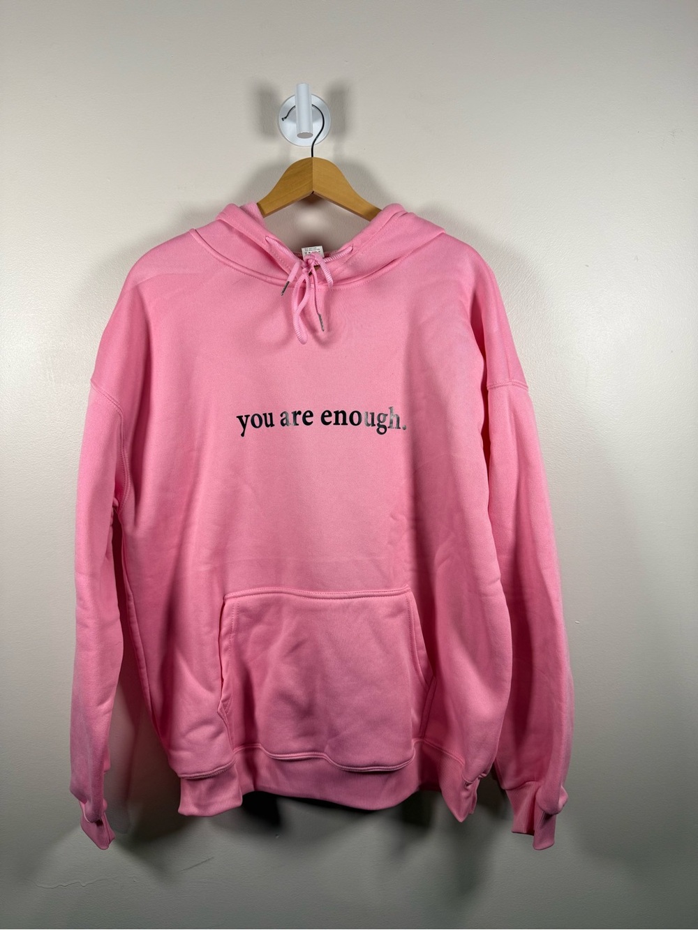 You Are Enough Pink Statement Hoodie - Women's Pullover Sweatshirt